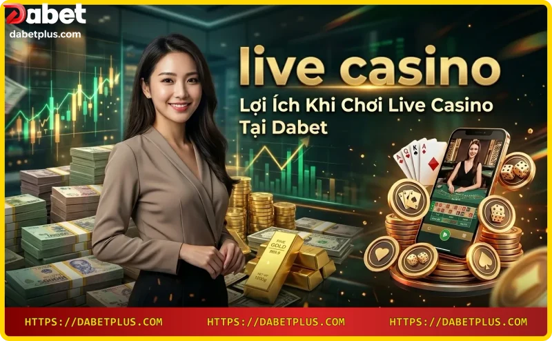 Dealer live casino Dabet chia bài trong sòng bạc trực tuyến