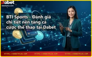 Giao diện tổng quan BTI Sports với các môn thể thao và kèo cược