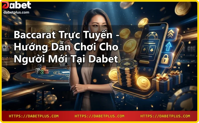 Luật chơi Baccarat cơ bản - bài Player và Banker trên bàn casino