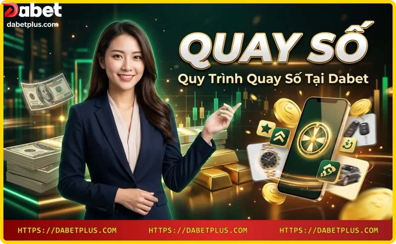 Màn hình điện thoại hiển thị nút Quay Số tại Dabet