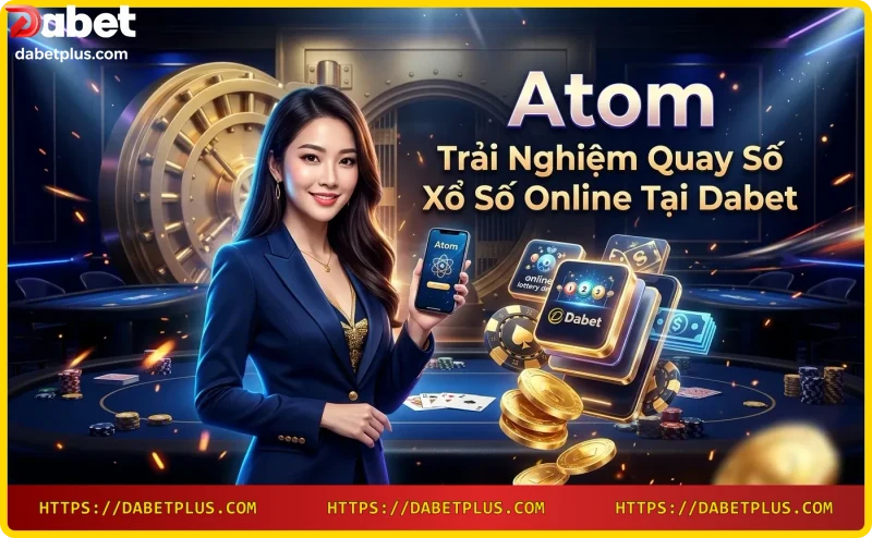 Người chơi đang trải nghiệm quay số Atom trên điện thoại thông minh